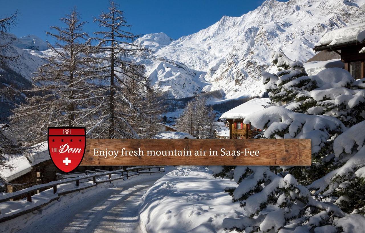 The Dom Hotel - The Dom Collection Saas-Fee Eksteriør bilde
